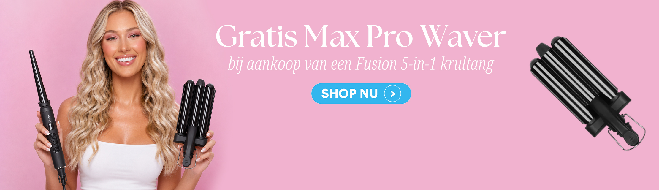 MAX PRO WAVER